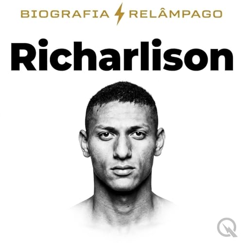 『Richarlison - Biografia Rel&acirc;mpago』のカバーアート
