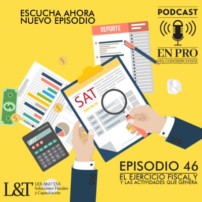 El Ejercicio Fiscal y Las Actividades Que Genera