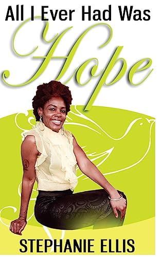 All I Ever Had Was Hope