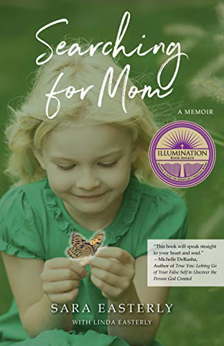 Searching for Mom: A Memoir Searching for Mom: A Memoir