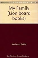 God Made My Family (Lion Board Books) 085648864X Book Cover