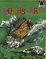 The story of Noah's ark: Genesis6:5-19: 17 for children B0000CMKIT Book Cover