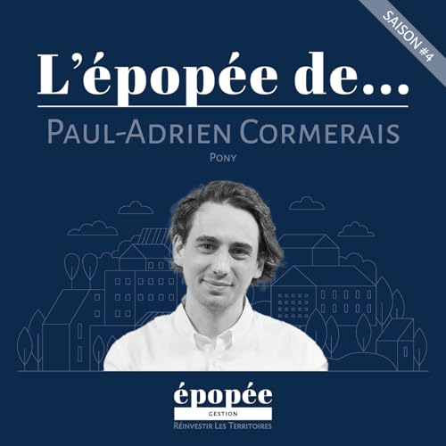 Page de couverture de L'Épopée de Paul-Adrien Cormerais (PONY) par Sébastien Le Corfec