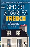 Short Stories in French for Beginners (Teach Yourself Short Stories)