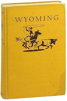 Hardcover Wyoming: A Guide to its History, Highways, and People [Unknown] Book