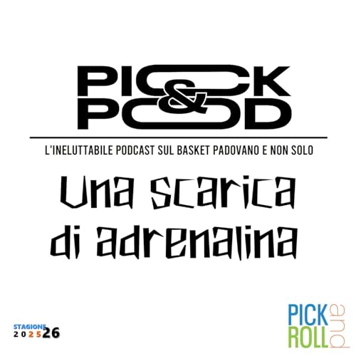 Pick & Pod - Una scarica di adrenalina cover art