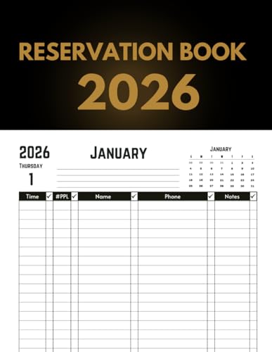 Reservation Book for Restaurant 2026: One page per day , From 1 January 2026 to 31 December 2026