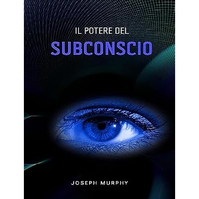 Il potere del subconscio