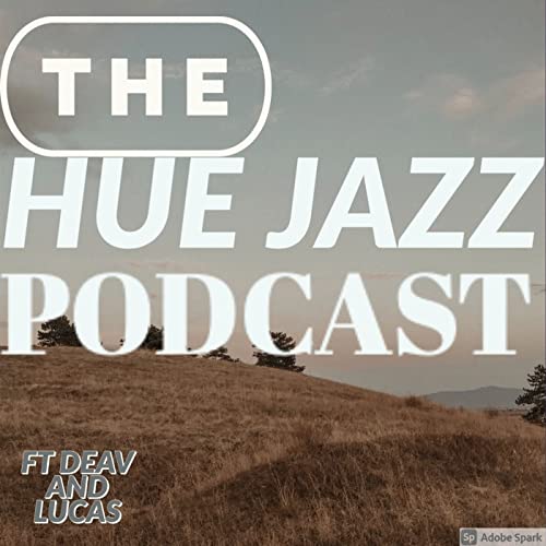 Couverture de The Hue Jazz Podcast