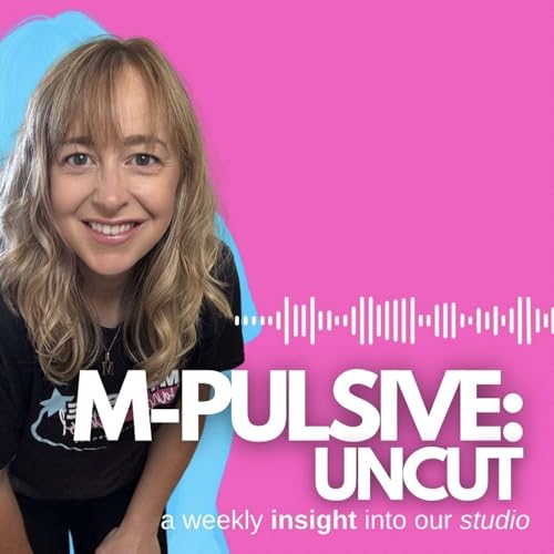 M-Pulsive: Uncut Podcast Por Michelle S Douglas arte de portada