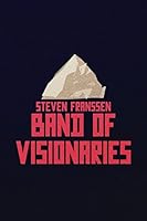 Band Of Visionaries 1520636946 Book Cover
