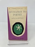 Invitation to Poetry: A Round of Poems from John Skelton to Dylan Thomas Arranged with Comments B0016ZSFB4 Book Cover