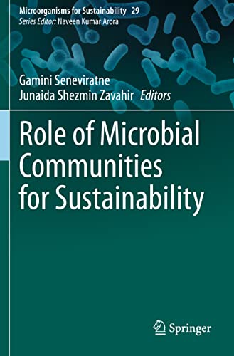 Role of Microbial Communities for Sustainability (Microorganisms for Sustainability)