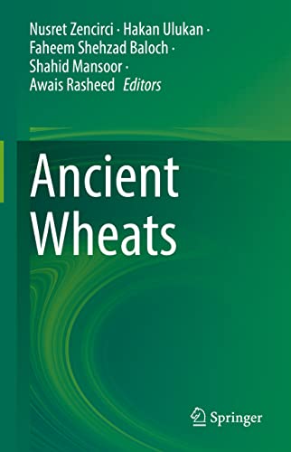 Ancient Wheats view 2