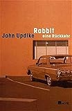 Rabbit, eine Rückkehr (Die Rabbit-Romane, Band 5) - John Updike