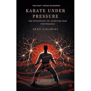 Karate Under Pressure Audiobook By Kenji Nakamaura cover art