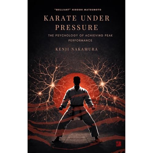 Karate Under Pressure Audiobook By Kenji Nakamaura cover art
