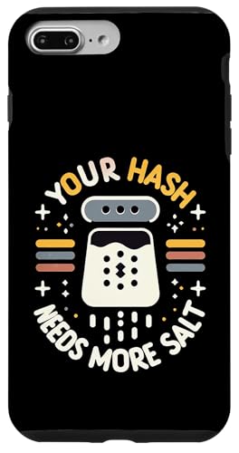 Your Hash Needs More Salt TCo[ZLeBPUN\tgEFA ||- X}zP[X iPhone 7 Plus/8 Plus p