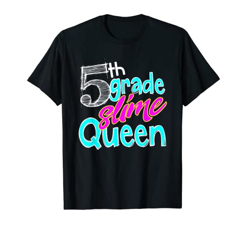 Slime Queen - Camiseta para niños (quinto grado) Camiseta