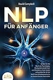 schwarze tonne kosten wesermarsch  NLP FÜR ANFÄNGER: Nutzen Sie die Macht der Psychologie, Manipulationstechniken und Rhetorik zu Ihrem Vorteil und werden Sie mit der Kraft Ihres Unterbewusstseins zur besten Version Ihrer selbst