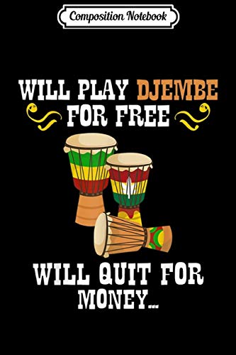 Composition Notebook: Djembe Drum Music Africa Player Gift Journal/Notebook Blank Lined Ruled 6x9