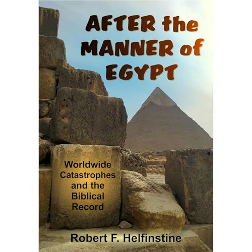 After the Manner of Egypt by Robert Helfinstine, Alan Helfinstine episode artwork
