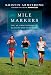 Mile Markers: The 26.2 Most Important Reasons Why Women Run