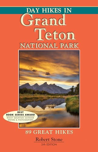 Day Hikes In Grand Teton National Park: 89 Great Hikes