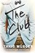 The Club: A Novel