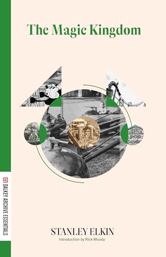 The Magic Kingdom (Dalkey Archive Essentials)