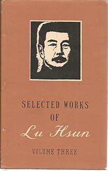 Hardcover Selected Works of Lu Hsun Vol 3 Book