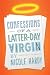 Confessions of a Latter-day Virgin: A Memoir