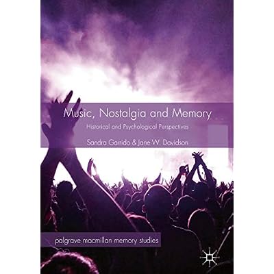 Music, Nostalgia and Memory
