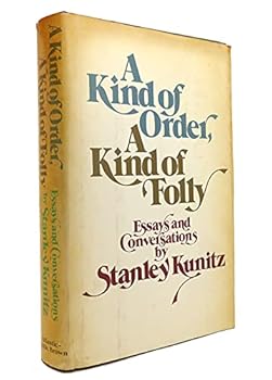 Hardcover A Kind of Order, a Kind of Folly: Essays and Conversations Book