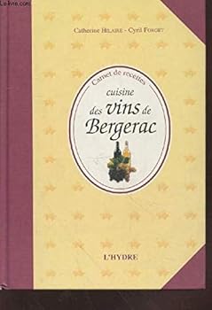 Hardcover Cuisine et Vins de Bergerac [French] Book
