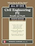 Civil Engineering PE All-in-One Exam Guide: Breadth and Depth, Fourth Edition