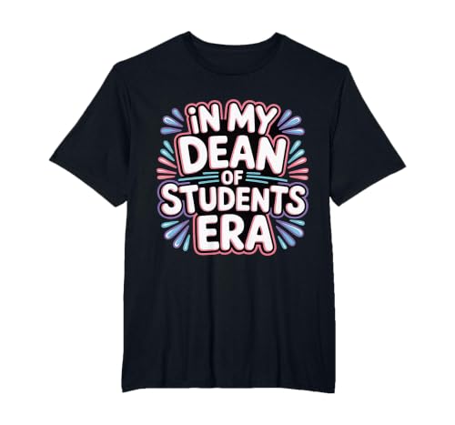 in My Dean of Students Era Counselor Faculty School - T-Shirt, Men's Big and Tall, Black, 2X Tall