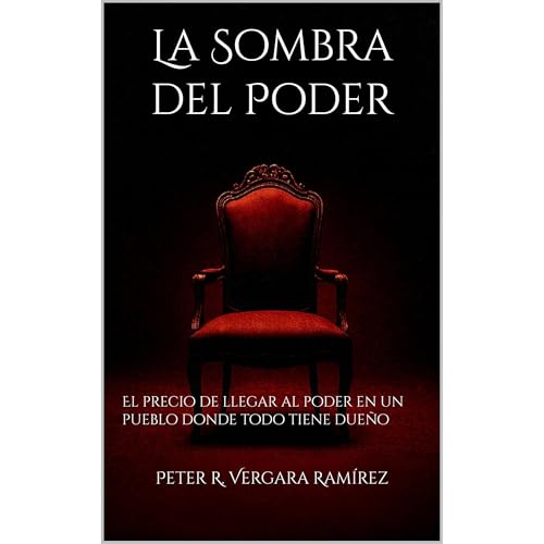 La Sombra del Poder Audiolibro Por Peter R. Vergara Ram&iacute;rez arte de portada