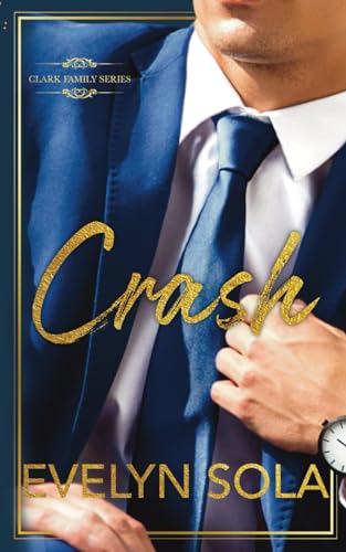 Crash (Clark Family Series)