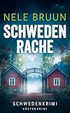 SchwedenRache (Schwedenkrimi) (Küstenkrimi)