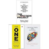 The Friction Project, The One Goal & Creative Mind And Success 3 Books Collection Set