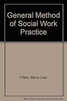 The General Method of Social Work Practice 0133505545 Book Cover