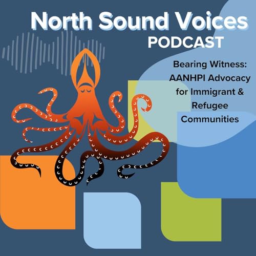 Bearing Witness: AANHPI Advocacy for Immigrant & Refugee Communities