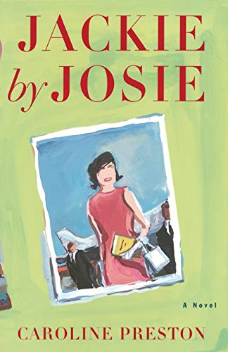 Jackie by Josie: A Novel