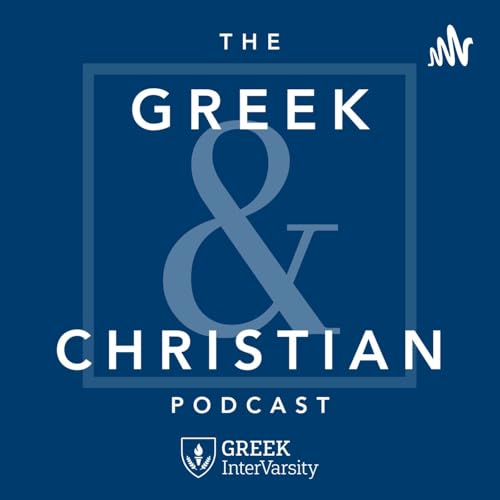 The Greek & Christian Podcast cover art