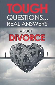Mass Market Paperback Tough Questionsreal Answers about Divorce Tough Questionsreal Answers about Divorce Book