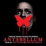 Antebellum (Original Motion Picture Soundtrack)