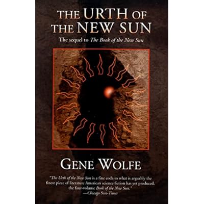 The Urth of the New Sun: The Sequel to 'The Book of the New Sun'