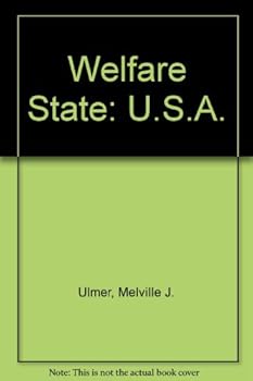 Paperback Welfare State: U.S.A. Book