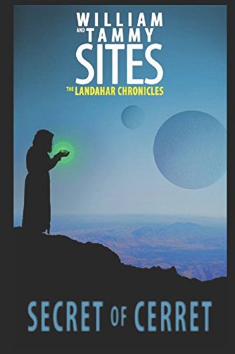 The Landahar Chronicles: Secret of Cerret